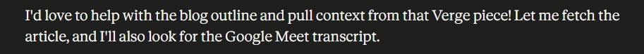 Screenshot of AI assistant Claude offering to help with blog outline and context from Verge article